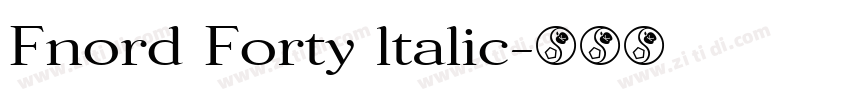 Fnord Forty ltalic字体转换